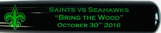 New Orleans Saints vs Seattle Seahawks Bring The Wood Bat Oct 30 2016 Team Issue