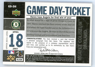 Danny Haren 2007 Black Upper Deck Autographed Game Day-Ticket #RL5QK