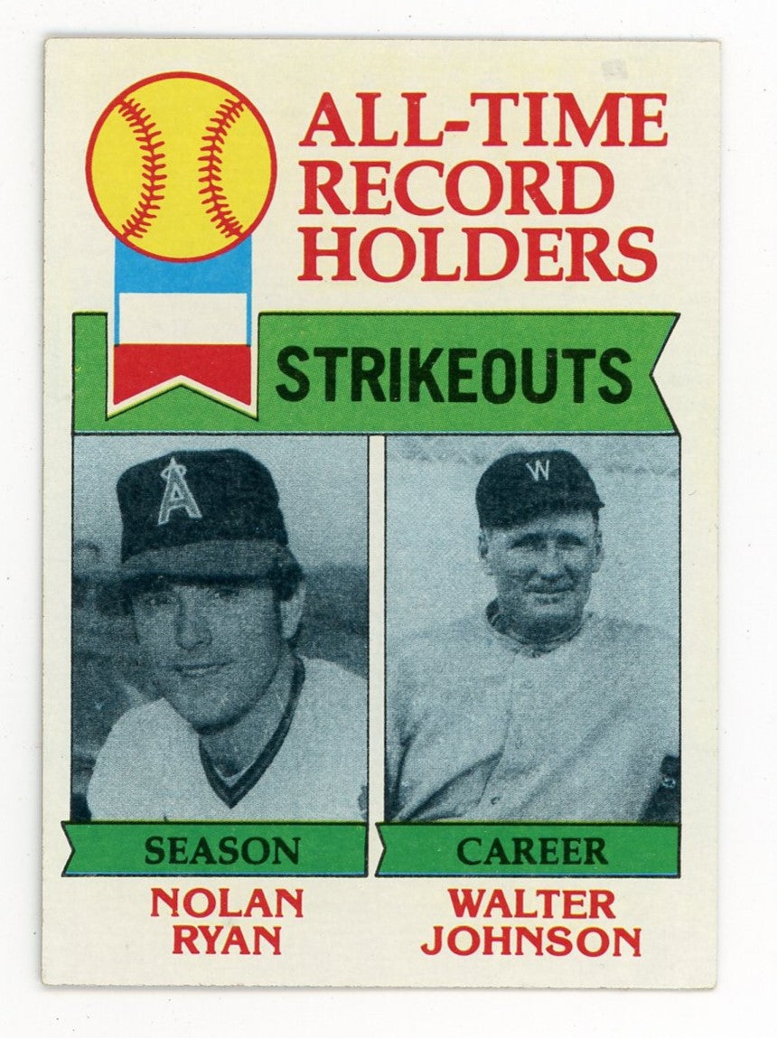 Nolan Ryan and Walter Johnson 1979 Topps All-Time Record Holders #417