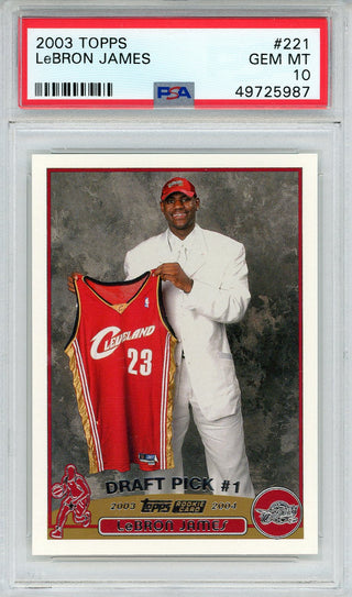 LeBron James 2003 Topps Rookie Card #221 (PSA Gem MT 10)