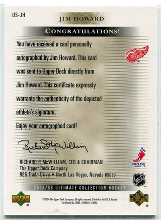 Jim Howard Autographed 2005 - 2006 Upper Deck Ultimate Collection