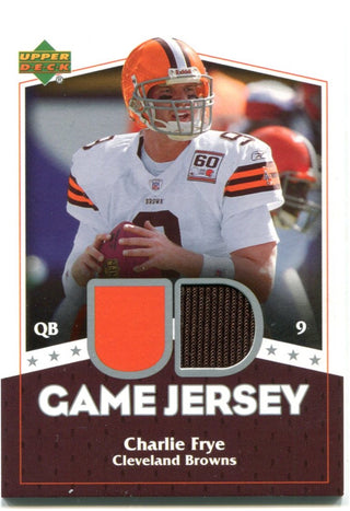 2007 Charlie Frye Upper Deck Game Jersey Card #UDGJ-CF
