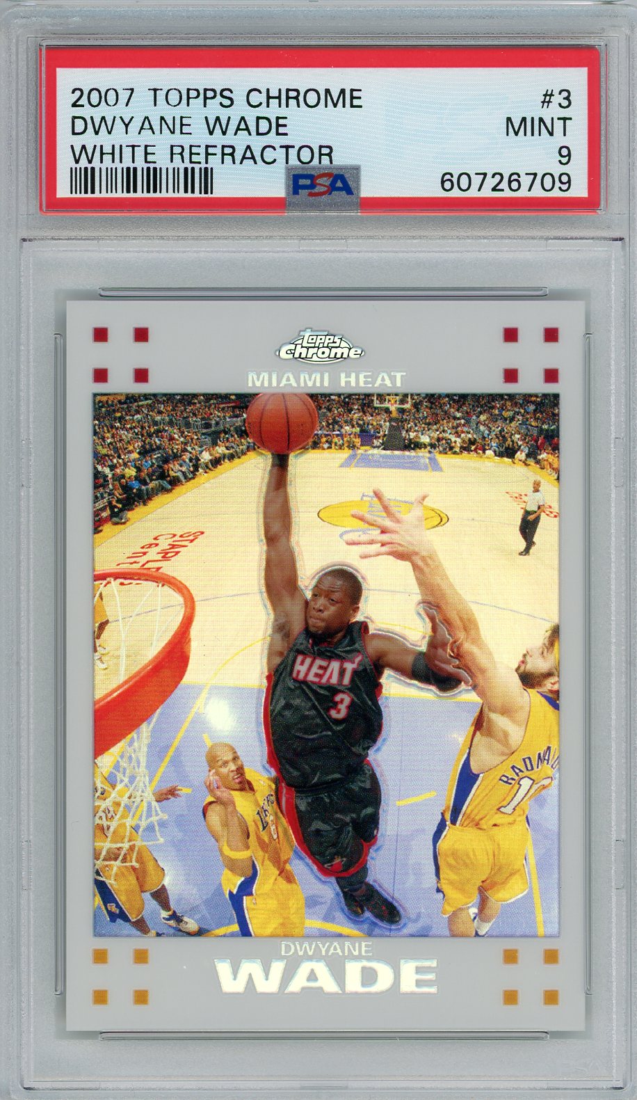 Dwyane Wade 2007 Topps Chrome Refractor Card #3 (PSA Mint 9