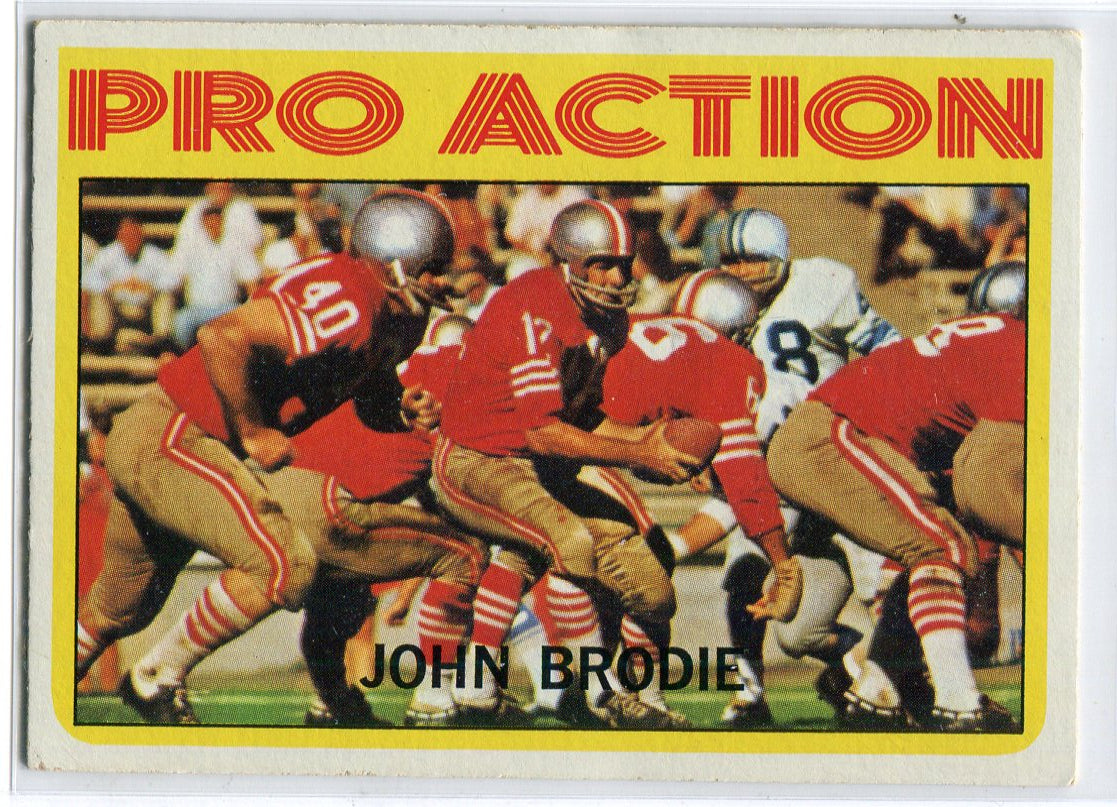 John Brodie 1972 Topps Pro Action Card 124 Hollywood Collectibles