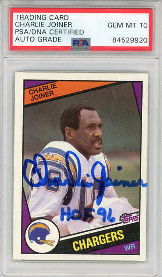 Charlie Joiner "HOF 96" Autographed 1984 Topps Card #181 (PSA Auto 10)