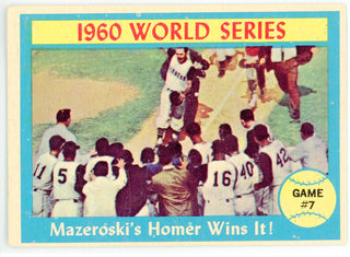1960 World Series Mazeroski's Homer Wins It! 1961 Topps Card #312