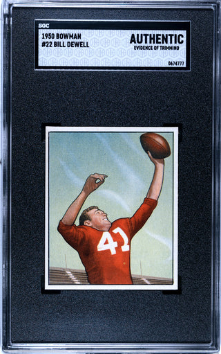Bill Dewell 1950 Bowman Card #22 (SGC Authentic)