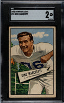 Gino Marchetti 1952 Bowman Large Card #23 SGC 2
