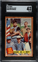 1962 Topps "Babe As A Boy" Babe Ruth Special Card #135 SGC 4