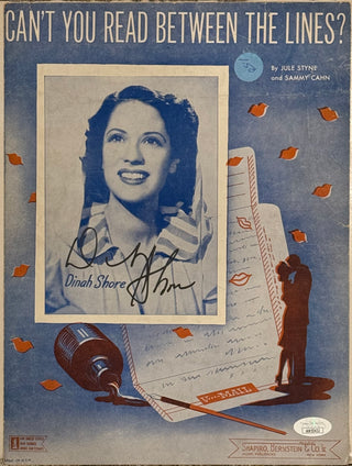 Dinah Shore (Can't You Read Between The Lines) Original Hand Signed Autograph Sheet Music (JSA)