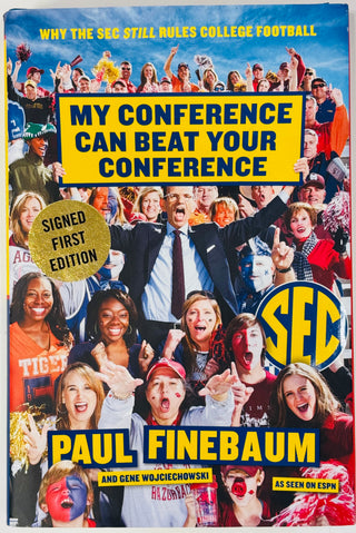 Paul Finebaum My Conference Can Beat Your Conference Autographed Book