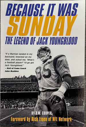 Jack Youngblood Because It Was Sunday Autographed Book