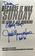 Jack Youngblood Because It Was Sunday Autographed Book