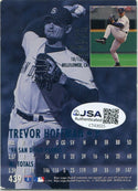 Trevor Hoffman 1995 Fleer Autographed Card JSA Certified