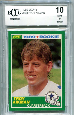 Troy Aikman 1989 Score #270 BCCG 10 Card