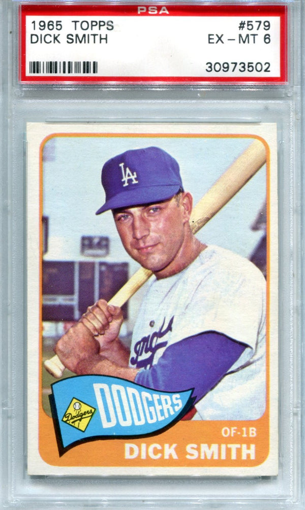 Dick Smith 1965 Topps #579 PSA EX-MT 6 Card