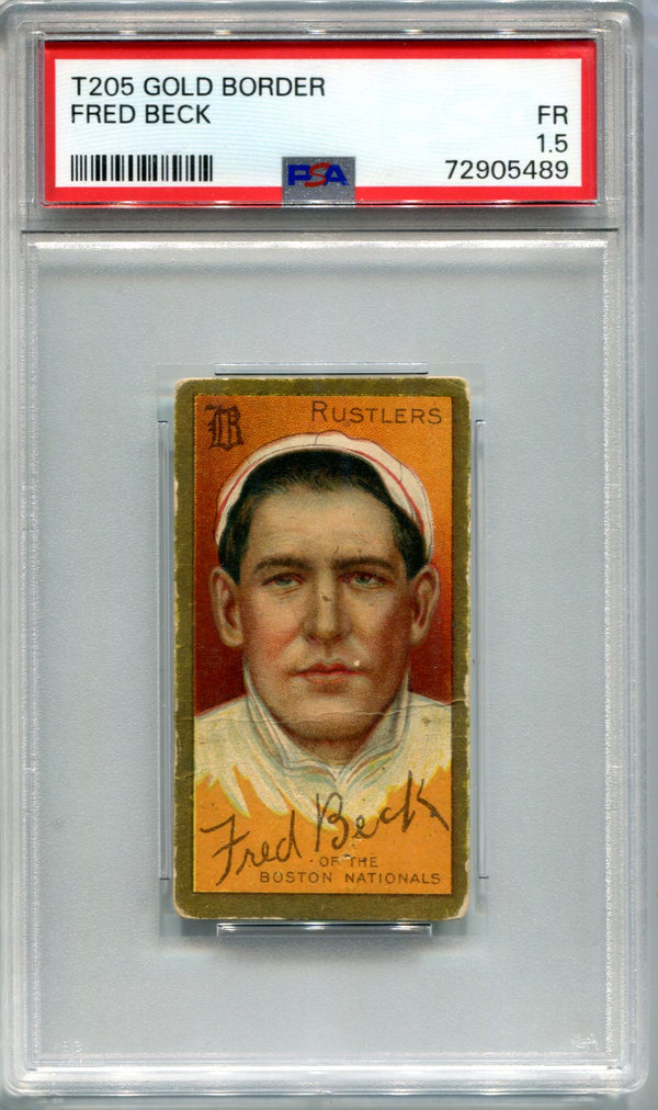 Fred Beck T205 Gold Border Card PSA 1.5 FR