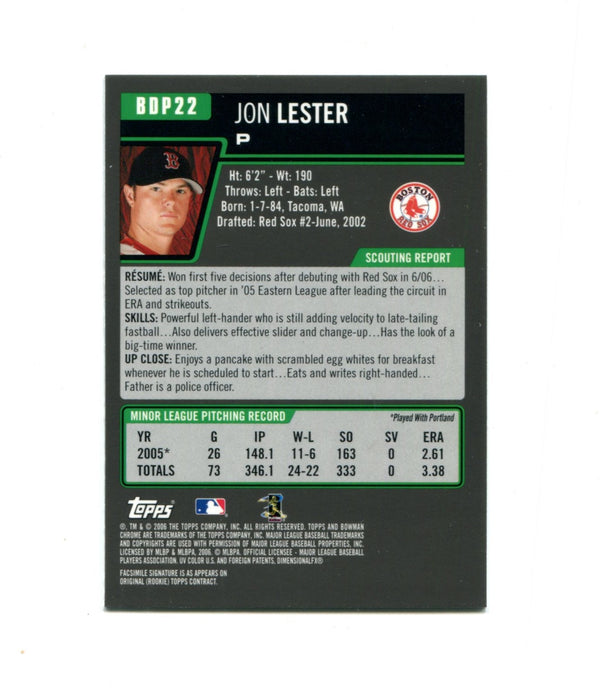 Jon Lester 2006 Topps Bowman Chrome Rookie #BDP22 Card
