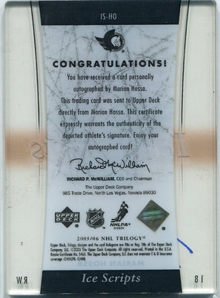 Marian Hossa 2005 - 2006 Upper Deck Trilogy Ice Scripts Autographed Card #IS-HO
