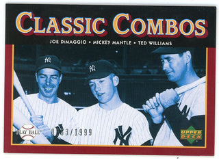 Joe DiMaggio, Mickey Mantle & Ted Williams 2004 Upper Deck Classic Combos #176