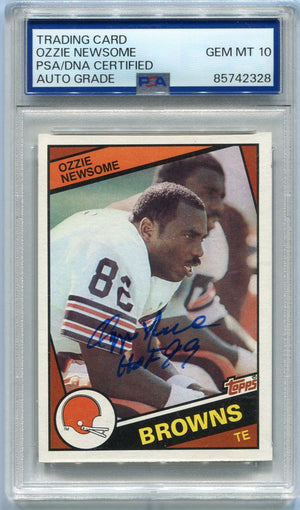 Ozzie Newsome 1984 Topps Autographed W/Inscription Card #58 PSA/DNA Certified Graded 10