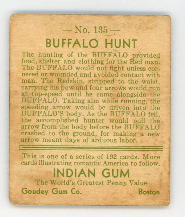 Buffalo Hunt Indian Gum Goudey Gum #135 Card