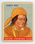 Andy Poe Indian Gum Goudey Gum #101 Card