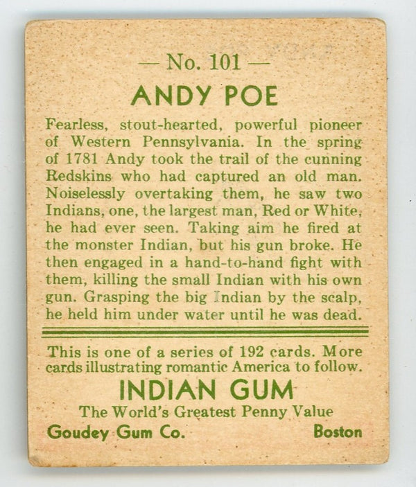 Andy Poe Indian Gum Goudey Gum #101 Card
