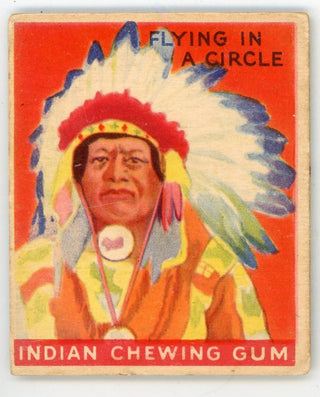Flying-In-A-Circle Indian Gum Goudey Gum #133 Card