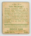 The Prophet Indian Chewing Gum Goudey Gum #34 Card