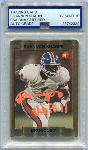 Shannon Sharpe 1990 Autographed W/Inscription RC #46 PSA/DNA Certified Graded 10