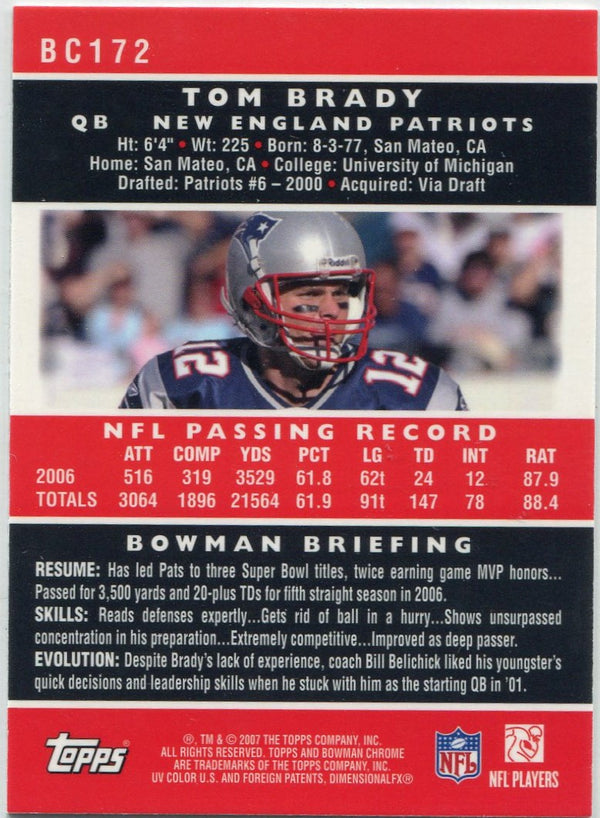Tom Brady 2007 Bowman Chrome Card #BC172