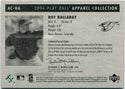 Roy Halladay 2004 Upper Deck Play Ball Apparel Collection Jersey Card #AC-HA