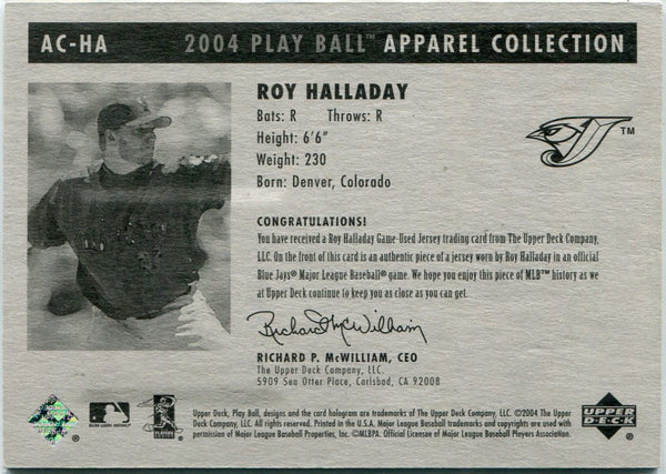 Roy Halladay 2004 Upper Deck Play Ball Apparel Collection Jersey Card #AC-HA