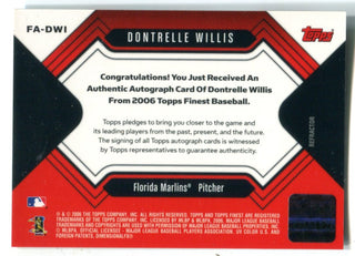 Dontrelle Willis 2006 Topps Finest Autographed Card #FADWI