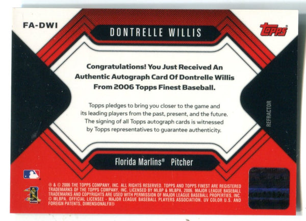 Dontrelle Willis 2006 Topps Finest Autographed Card #FADWI