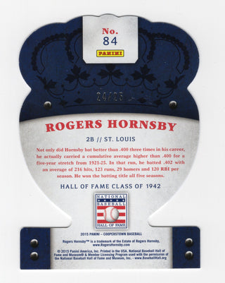 Rogers Hornsby 2015 Panini Crown Royale #84 Die-Cut Card /25
