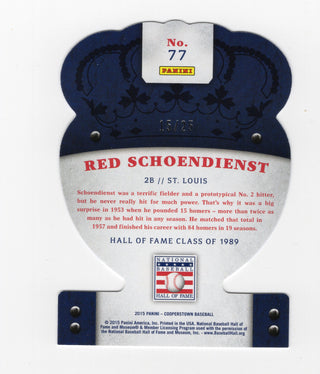 Red Schoendienst 2015 Panini Crown Royale #77 Die-Cut Card /25