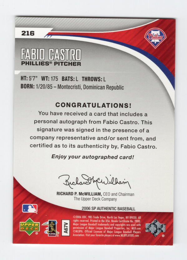 Fabio Castro Upper Deck SP Authentic #216 Autographed Card /399