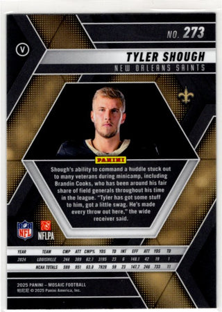 Tyler Shough 2025 Panini Mosiac RC Card #273