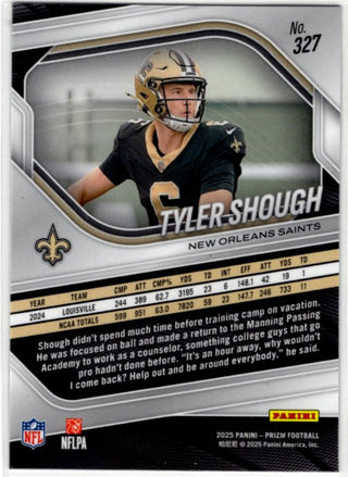 Tyler Shough 2025 Panini Prizm RC Card #327