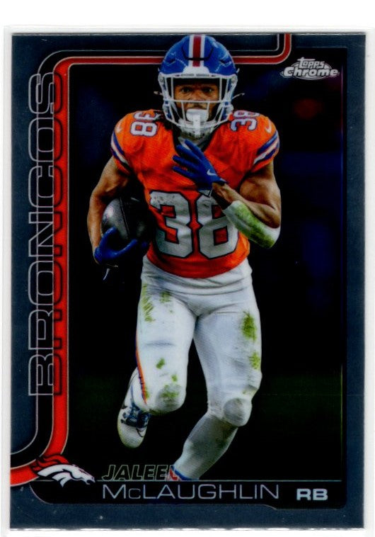 Jaleel McLaughlin 2025 Topps Chrome Card #90