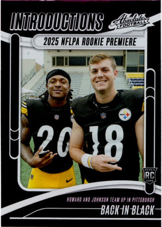 Will Howard / Kaleb Johnson 2025 Panini Absolute Introductions NFLPA Rookie Premiere RC Card #I-WHD