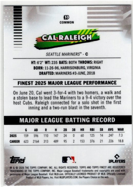 Cal Raleigh 2026 Topps Finest Common X-Fractor Card #33
