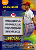 Chase Burns 2026 Topps Series 2 Insert RC Card #TOG-25