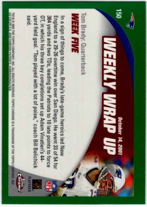Tom Brady 2002 Topps Chrome Weekly Wrap Up Green Refractor Card #150