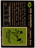 Bob Matheson 1969 Topps Card #27