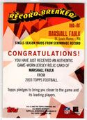 Marshall Faulk 2003 Topps Record Breakers Authentic Game Worn Card #RBR-MF