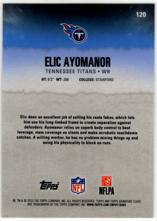 Elic Ayomanor 2025 Topps Signature Class Round 4 Pick 34 RC Card #120
