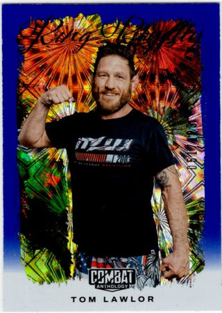 Tom Lawlor 2025 Panini Combat Anthology Ring Royal Blue Fireworks Card #23
